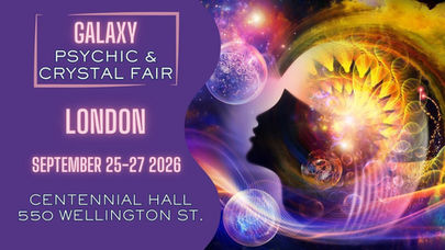 Galaxy Psychic & Crystal Fair poster in London, Sept 25-27 2026, at Centennial Hall, with purple cosmic art and glowing crystals.