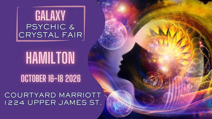 Galaxy Psychic & Crystal Fair poster in purple and cosmic gold, with Hamilton, Oct 16-18 2026, Courtyard Marriott 1224 Upper James St.