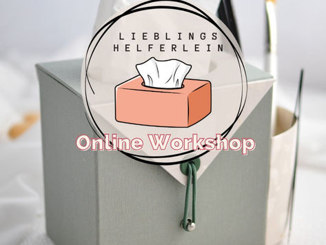 Dein Lieblingshelferlein - bastel dir eine Zupftücher Box