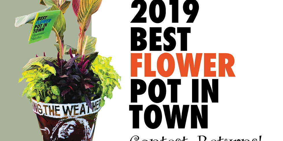 2019 BEST FLOWER POT IN TOWN Contest Lawn Party