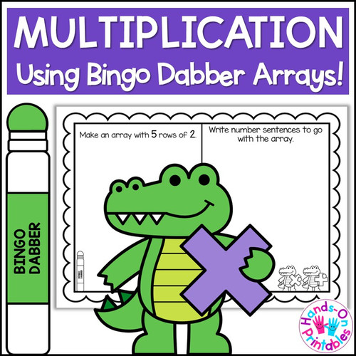 Bingo Dabber Multiplication Arrays 2s, 5s, 10s Activity | Hands-On ...