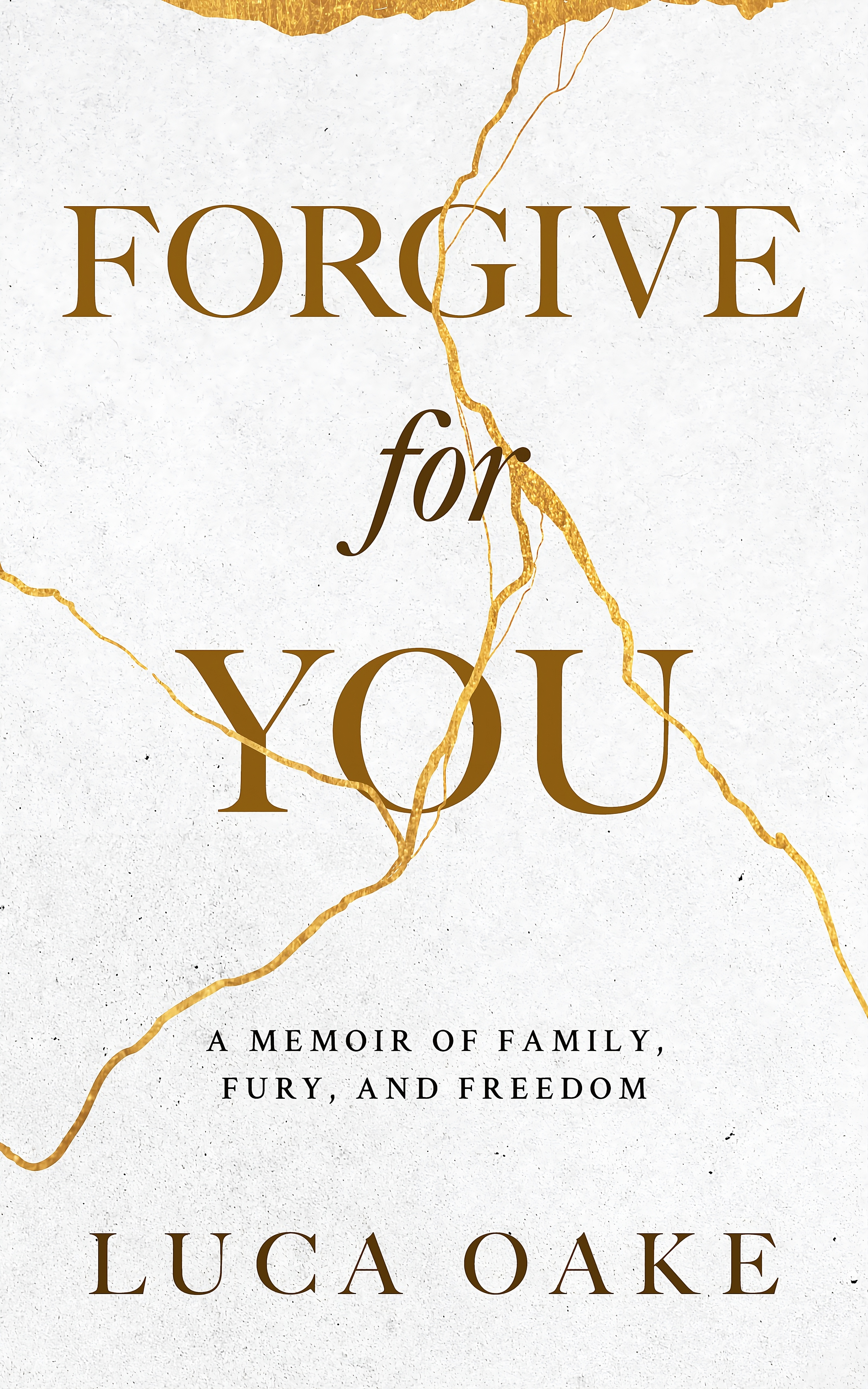 Forgive for You - Author Edition