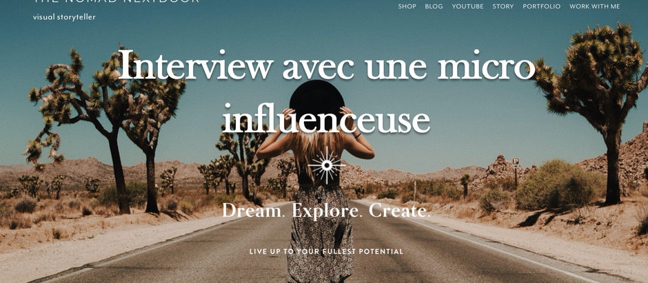 Interview avec une micro-influenceuse – The Nomad Nextdoor
