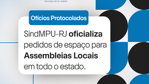 SindMPU-RJ oficializa pedidos de espaço para Assembleias Locais em todo o estado