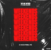 Vavo and Tyler Light Up the Night With Their Newest Pulsing Hit, “Weekends.”