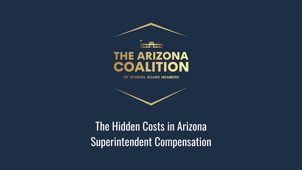 Training: The Hidden Costs in Arizona Superintendent Compensation