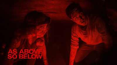 As Above, So Below movie advertisement image of two main characters