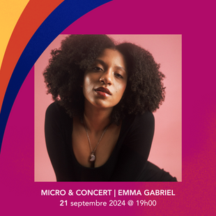 Micro & Concert | Emma Gabriel