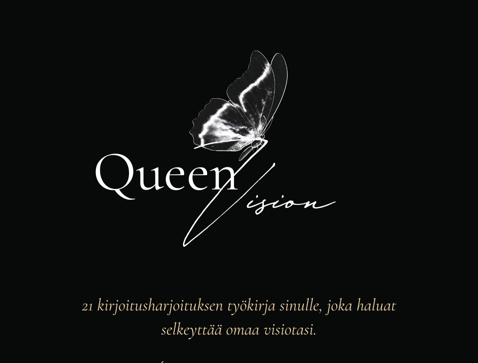 Queen Vision- työkirja (21 kirjoitusharjoitusta digitaalisesti ladattavissa)