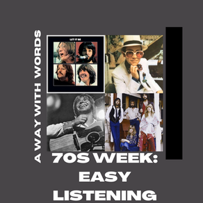 70s Week: Easy-Listening