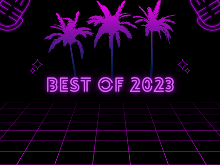PRESS PLAY: The Best Of 2023