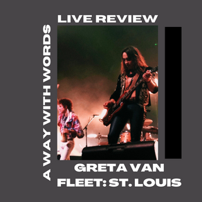 LIVE Review: Greta Van Fleet, St. Louis, MO