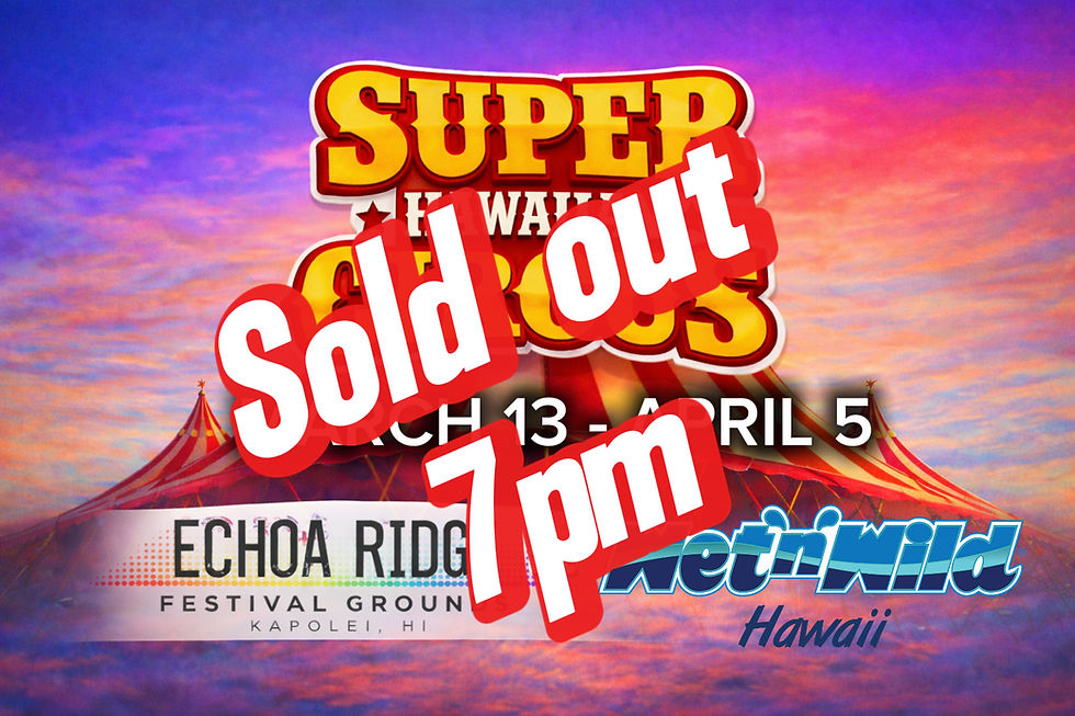 Super Hawaiian Circus  Echoa Ridge at Wet 'n' Wild