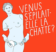 Vénus s'épilait-elle la chatte _