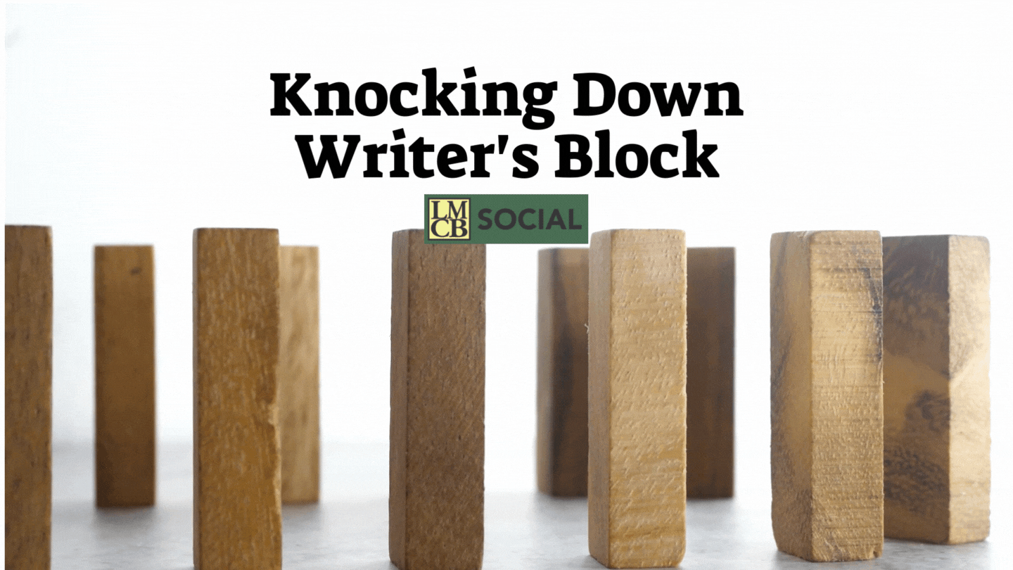 How to Knock Down Writer's Block
