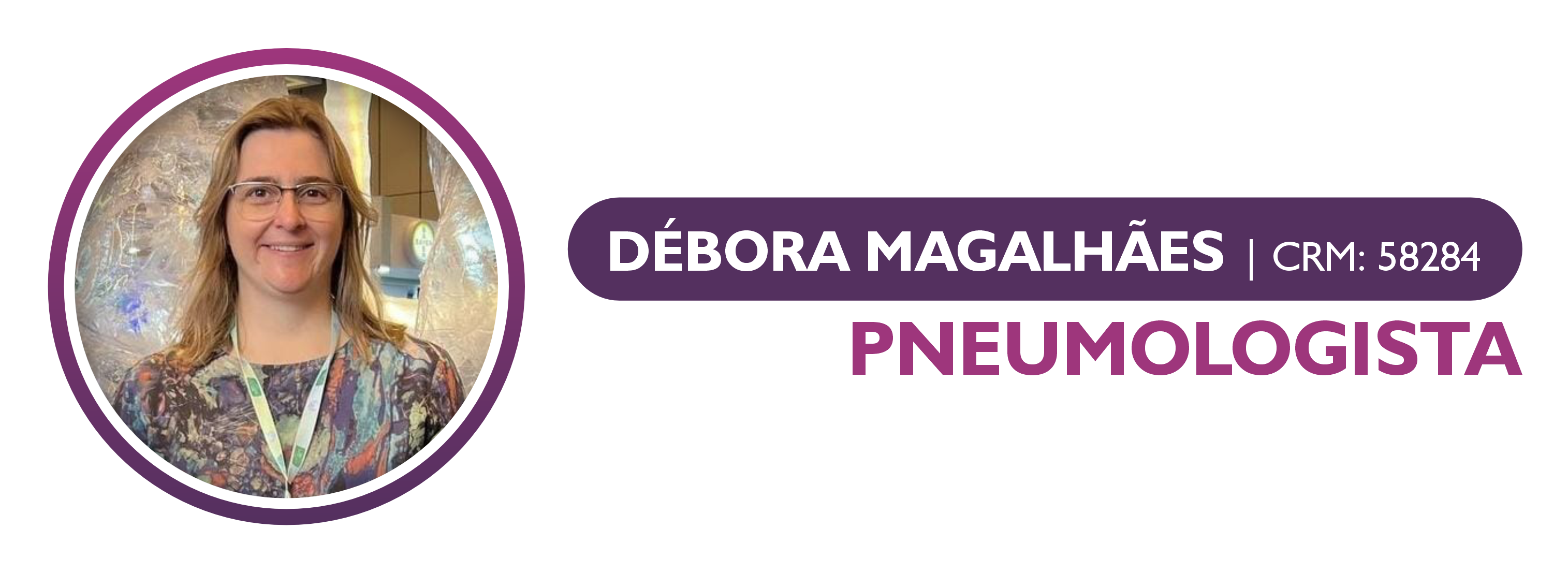DÉBORA MAGALHÃES – PNEUMOLOGISTA – 58284.png