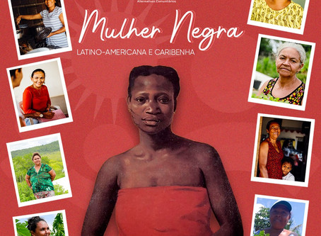 Dia Internacional da Mulher Negra Latino-Americana e Caribenha, foi celebrado no dia 25 de julho