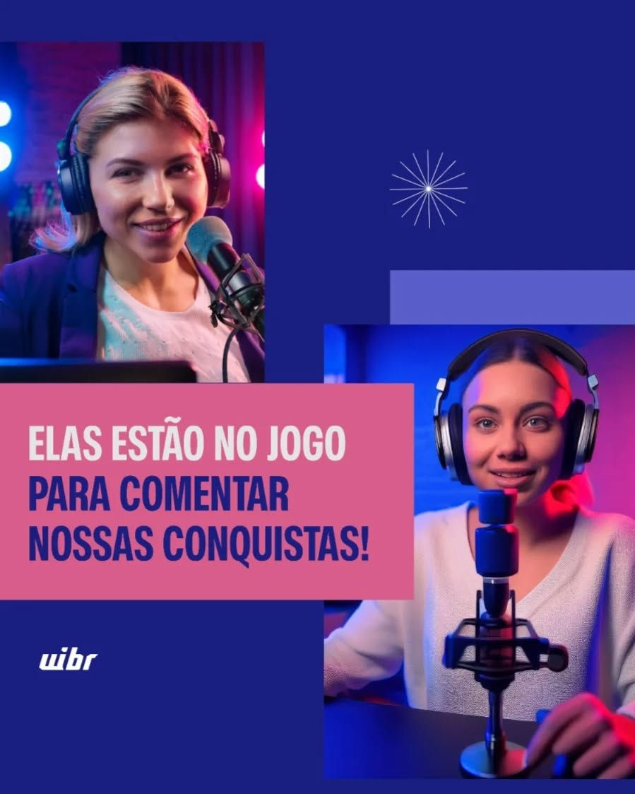 Com vozes e olhares diversos, as comentaristas são presença garantida e essencial no unive