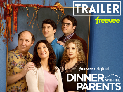 Dinner With The Parents: See The Trailer and Get Cast Details To Freevee's New Family Comedy