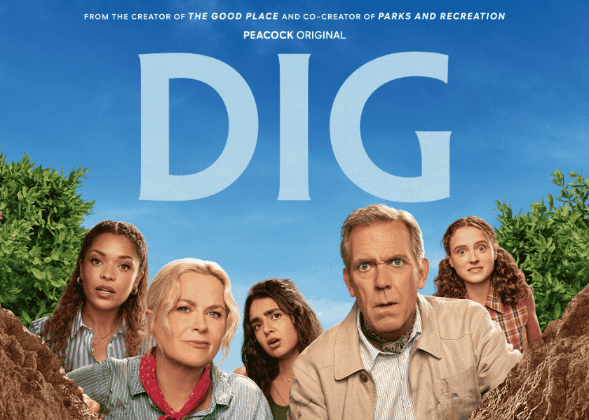Dig: Antonia Thomas, Amy Poehler, Geraldine Viswanathan, Hugh Laurie and Fina Strazza peer into a hole. Credit: Peacock.