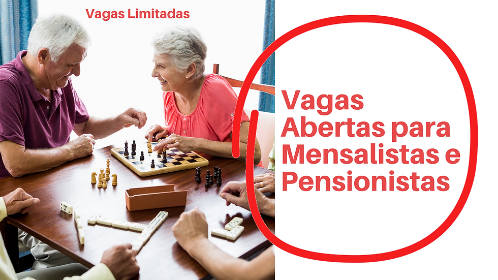 Vagas abertas para Mensalistas e Pensionistas.png