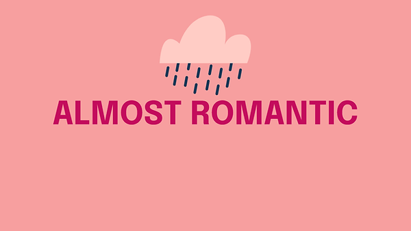 almost romantic.png