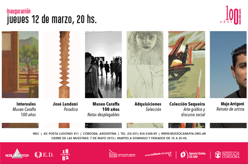 Inauguración Primera Muestra Ciclo 2015 en el marco del Festejo de los 100 Años. &nbsp; Artistas: José Landoni y Majo Arrigoni.