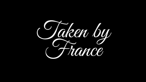 Taken by France