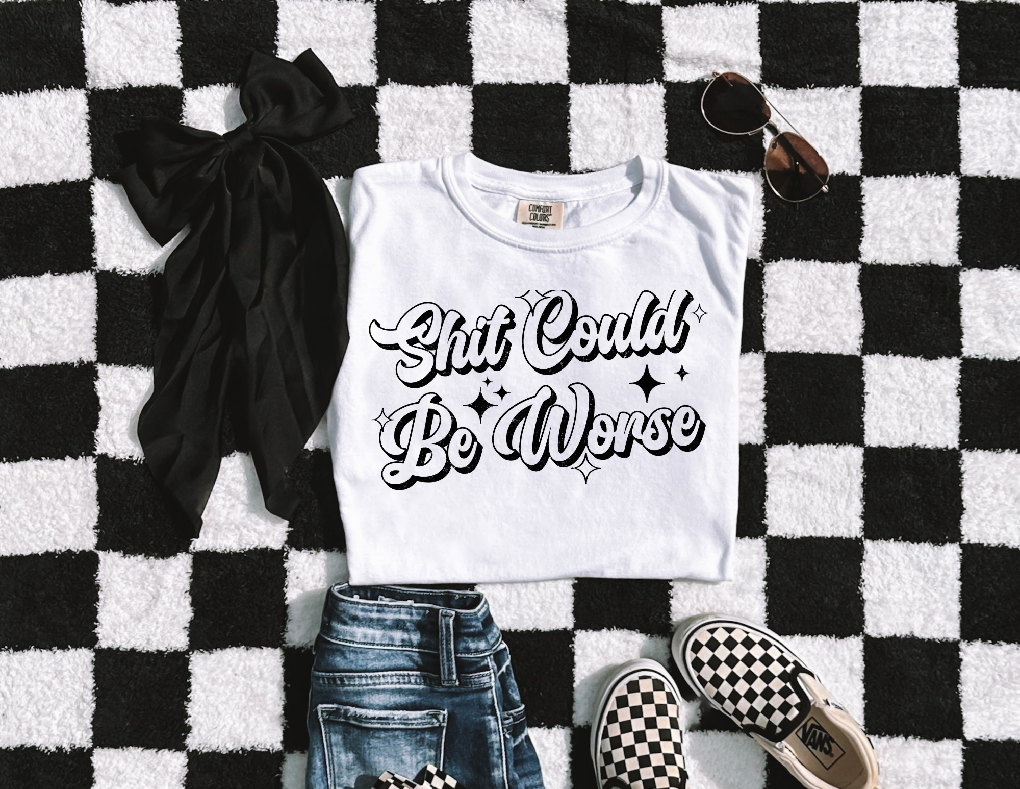 Shit Could Be Worse - Shirt