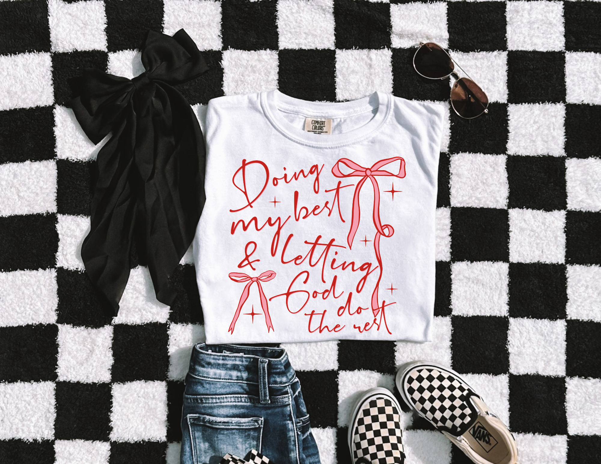 Doing my Best & Letting God - Shirt