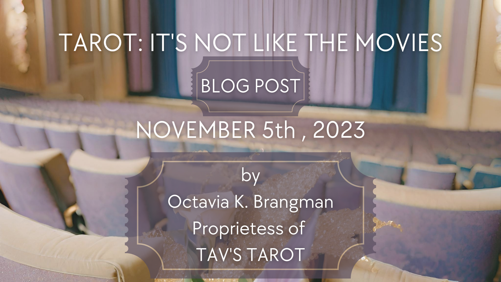 Tarot: It's Not Like The Movies