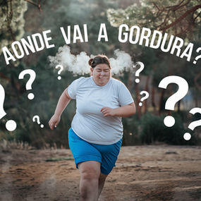 Como a gordura sai do seu corpo?
