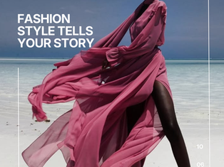 FASHION. Style Tells Your Story