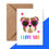 Thumbnail: I love You Dog Card