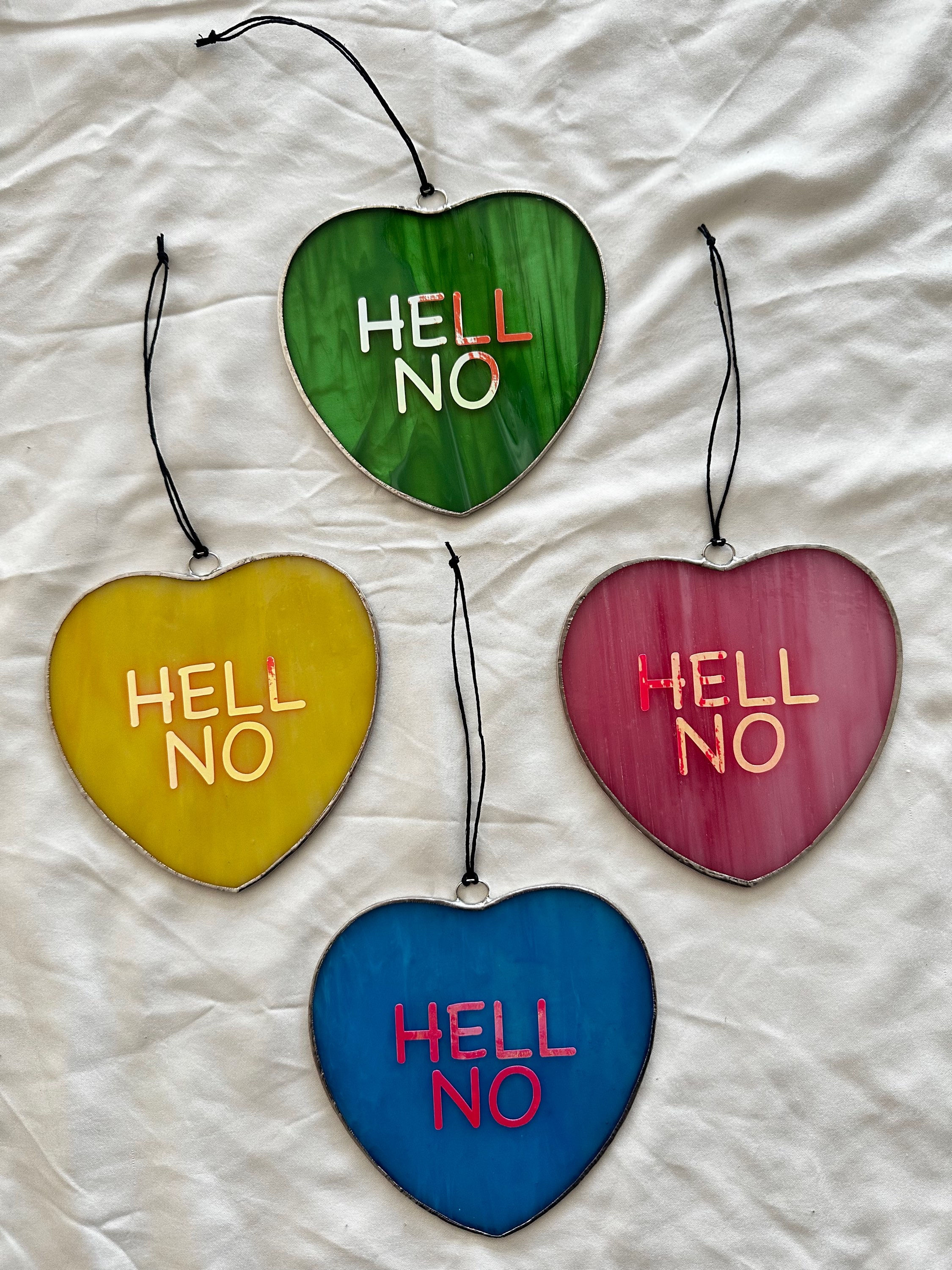 Candy Hearts- HELL NO