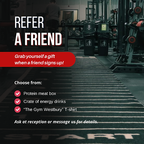 THE GYM WESTBURY - Refer a friend.png