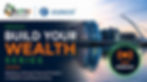 Build Your Wealth Series