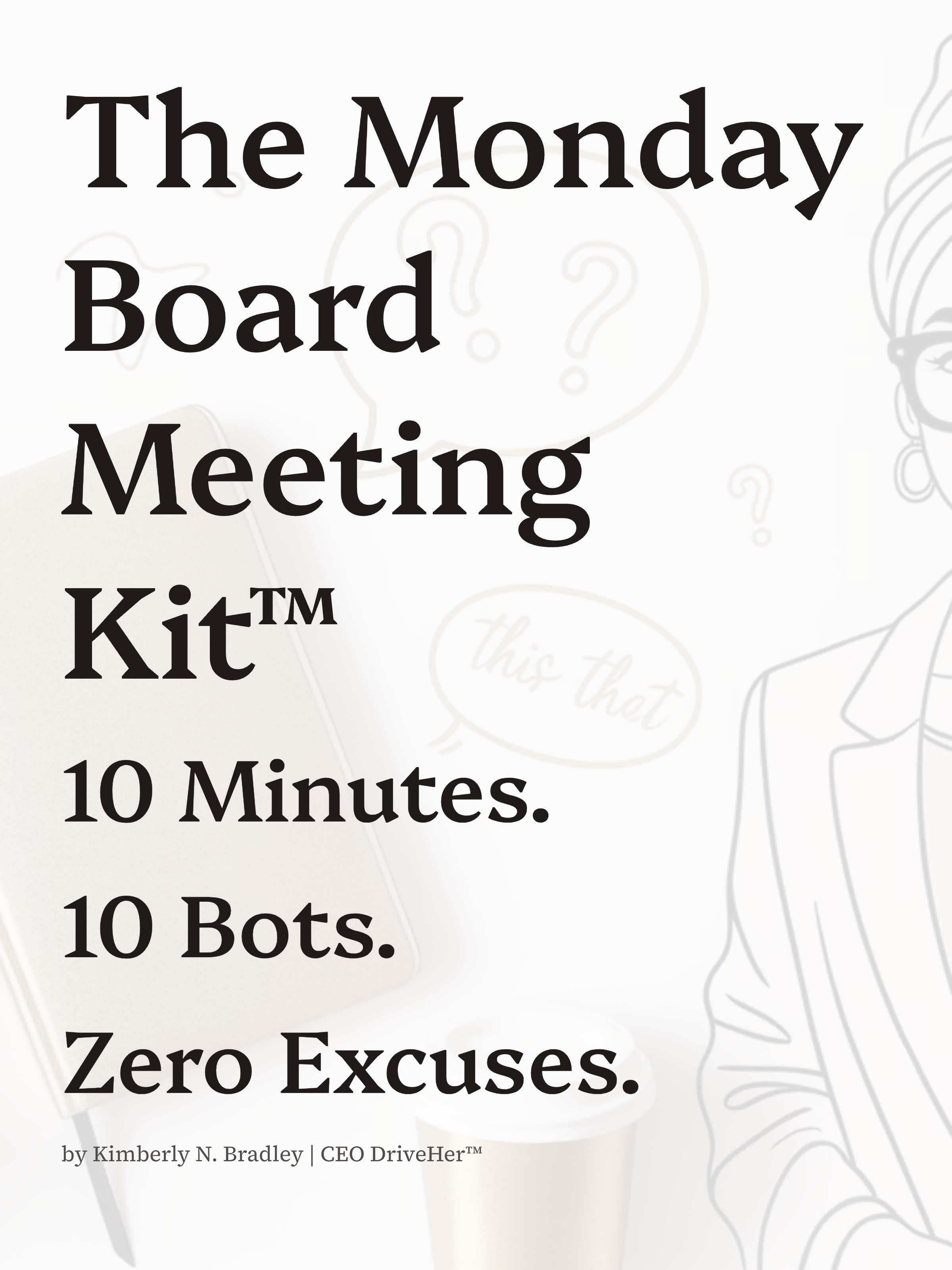 The Monday Board Meeting Kit