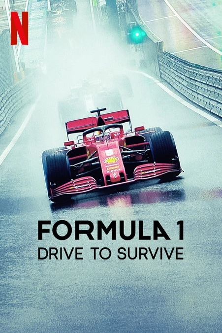Netflix series poster for Formula 1: Drive to Survive showcasing a Ferrari race car.