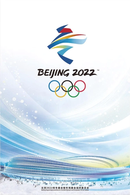 Official Beijing 2022 Winter Olympic Games poster featuring the event emblem and stadium.
