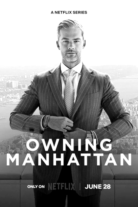 Official Netflix series poster for Owning Manhattan.