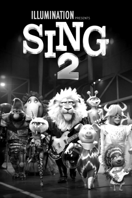 Official theatrical movie poster for Sing 2 featuring the animated cast.