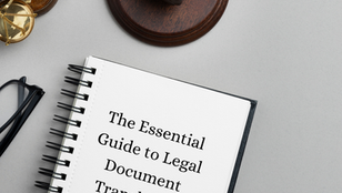 The Essential Guide to Legal Document Translation Services