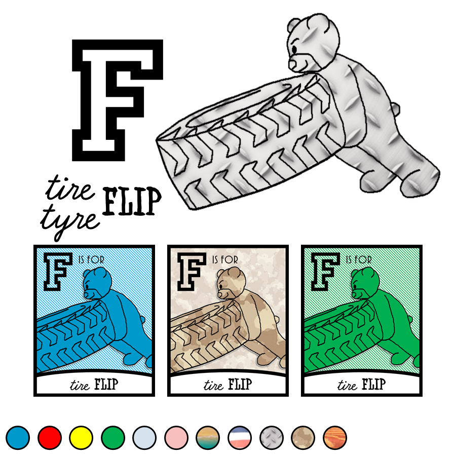 F is for (tire) Flip