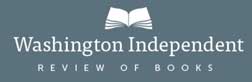 Writer: Washington Independent Review of Books