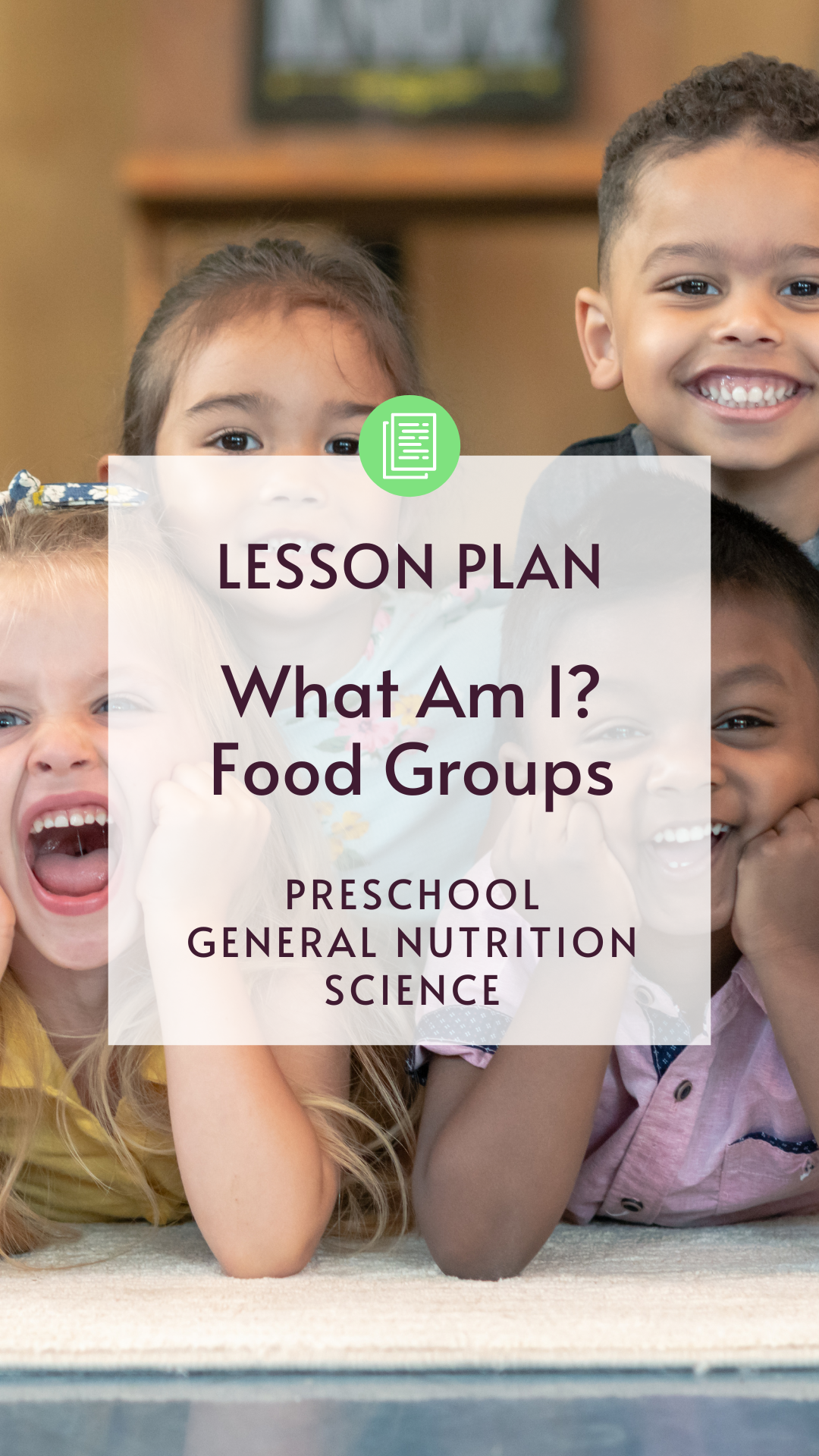 Lesson Plan: What am I? (Pre-K)
