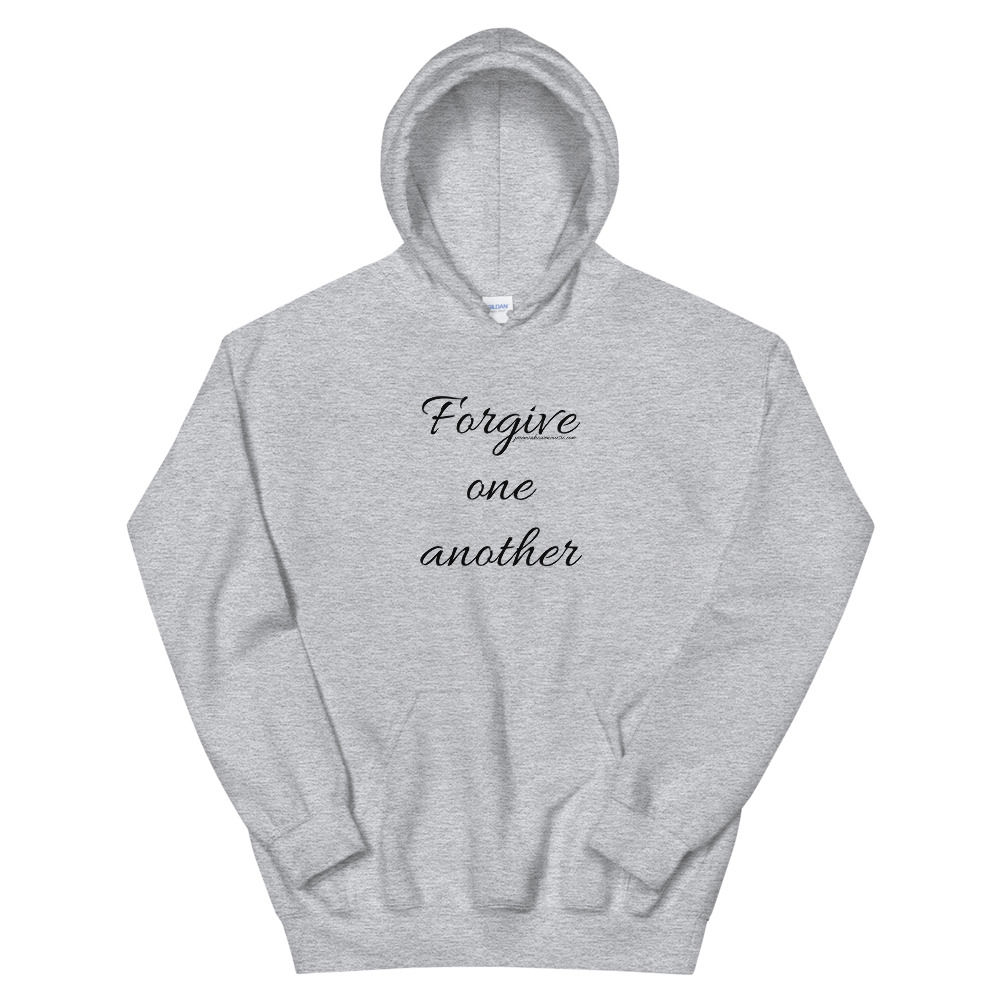 Forgive One Another Hoodie