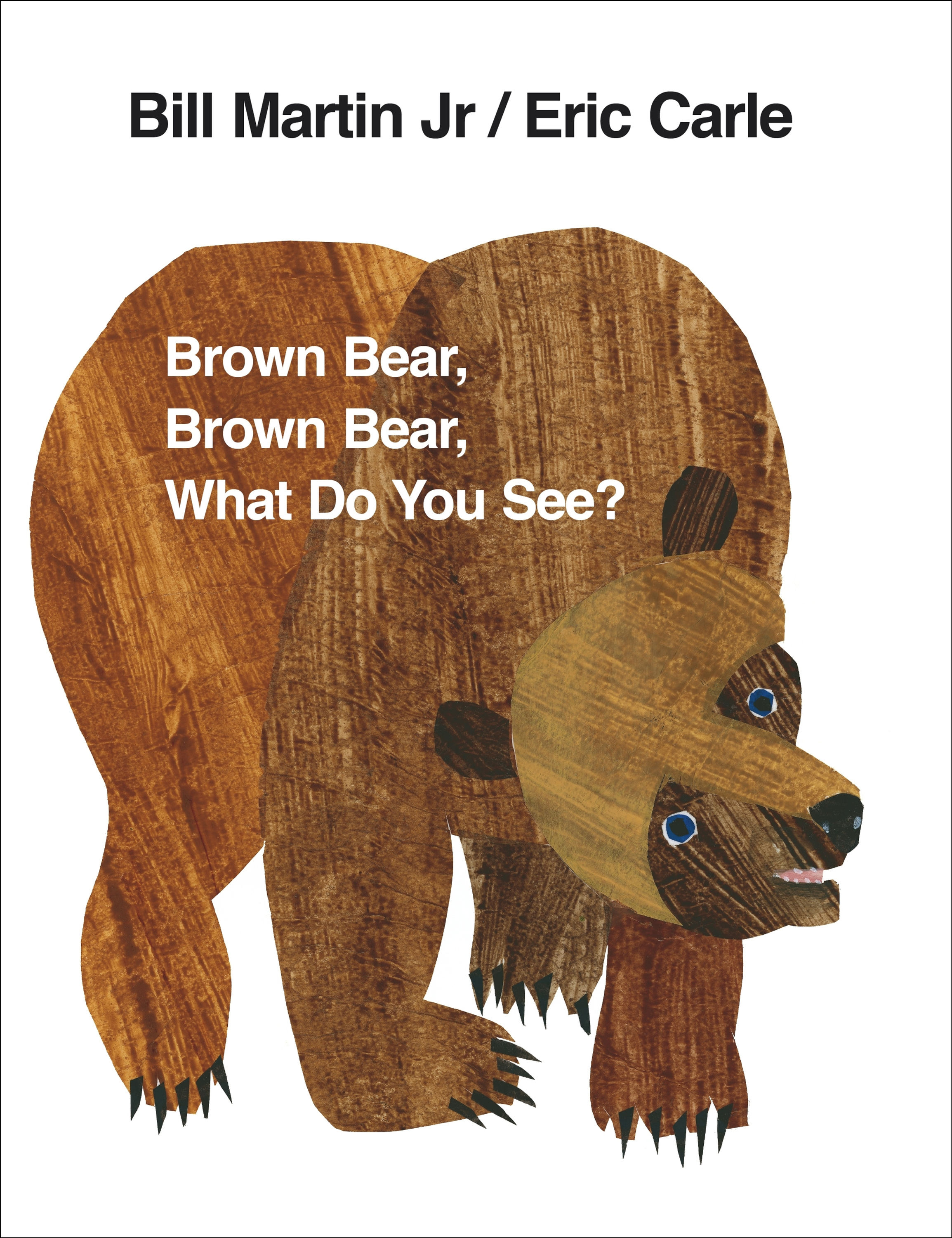 Brown Bear, Brown Bear, What do you See?