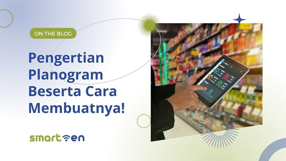 Pengertian Planogram Beserta Cara Membuatnya!