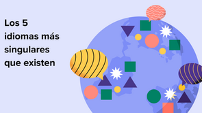 Los 5 idiomas más singulares que existen